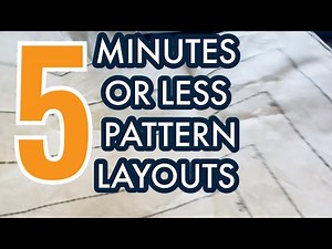 BEST WAY TO LAY OUT PATTERN PIECES ON FABRIC IN 5 minutes or LESS!