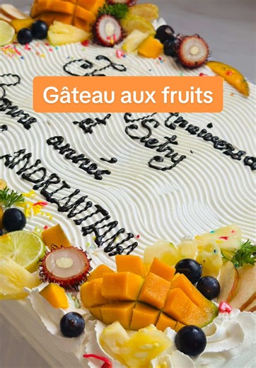 Gâteau aux mille couleurs de fruits : recette facile