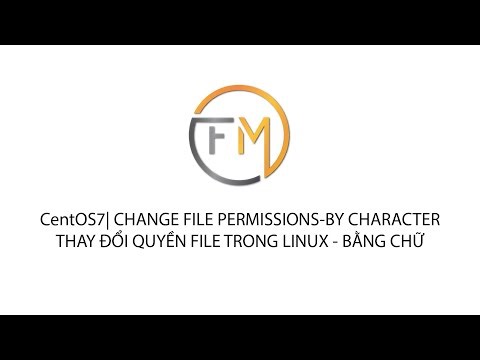 CentOS7| CHANGE FILE PERMISSIONS-BY CHARACTER: THAY ĐỔI QUYỀN FILE TRONG LINUX - BẰNG CHỮ