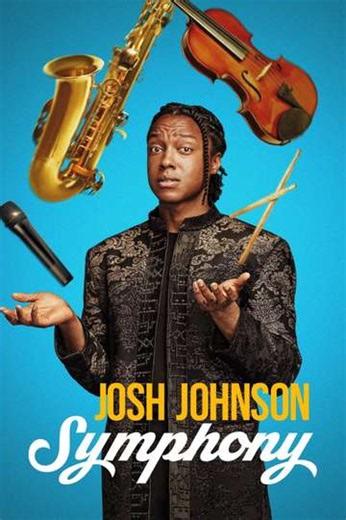 Josh Johnson: Symphony (2026): Stream on HBO Max, Trailer & Cast