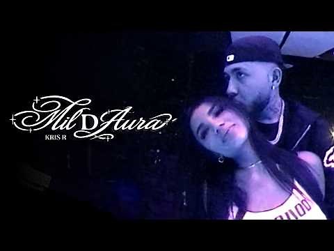 KRIS R - MIL D AURA 💫 (OFFICIAL VIDEO)