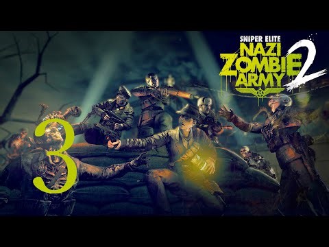 Sniper Elite: Nazi Zombie Army 2 | #3 | CZ | PC