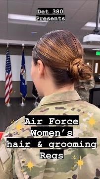 Air Force Women's Hair & Grooming Regs