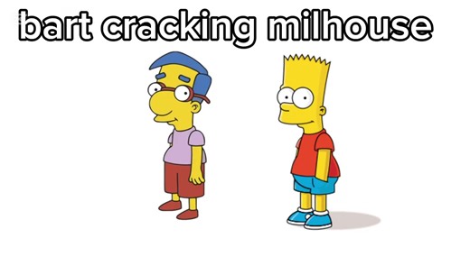 bart simpson | cracking milhouse #bart #meme #viral | Bart Simpsons