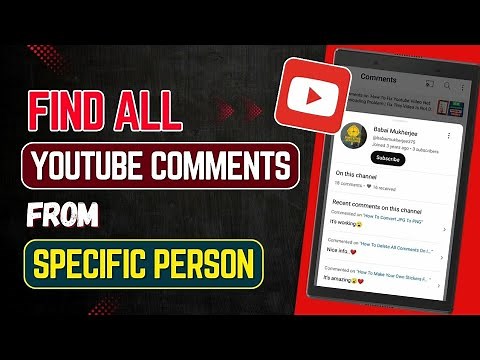 How To Find Youtube Comments From A Specific Person