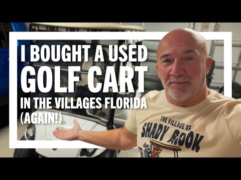 😎 I Bought a Used Golf Cart (Again) in The Villages Florida #thevillages #thevillagesfl #golfcart