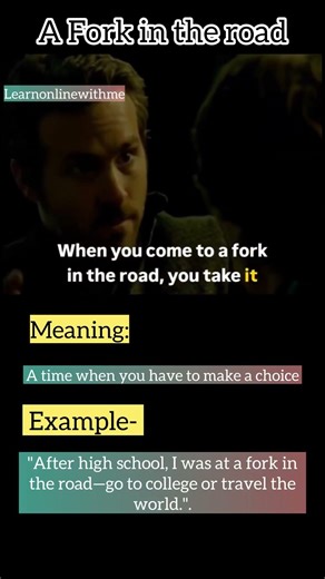 A fork in the road #viral #phrases #idioms #ytshorts #viralshorts #shorts b