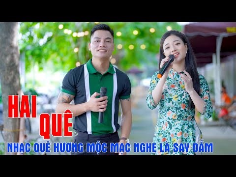 Hai Quê, Đừng Ví Em Là Biển - LK Nhạc Quê Hương Mộc Mạc Nghe Là Say Đắm - Ngọc Khánh ft Lâm Anh