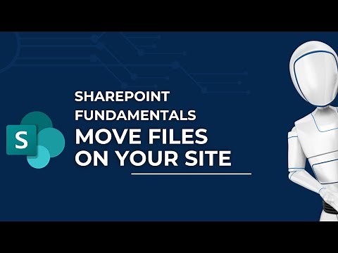 Moving Files on your Site | Microsoft SharePoint Fundamentals