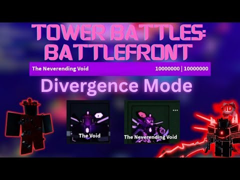 Tower Battles: Battlefront | Divergence Mode | Admin Event | Roblox
