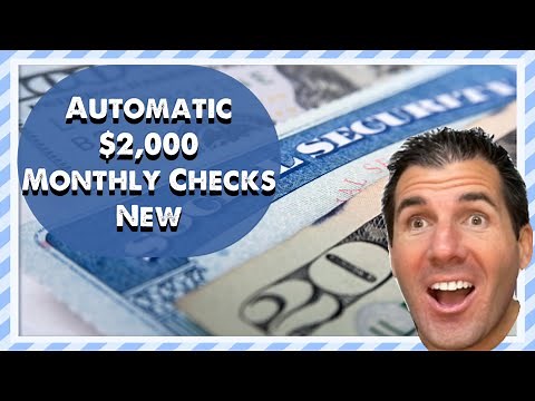 Automatic $2,000 Monthly Checks & New Details - Low Income, Social Security, SSDI, SSI, Seniors
