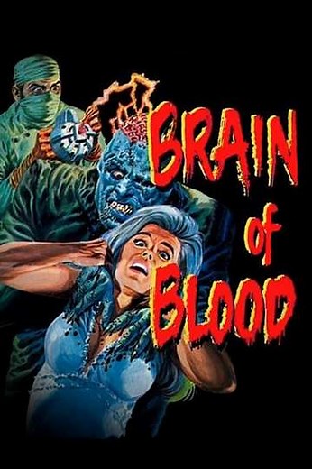 Brain of Blood (1971) - Movie