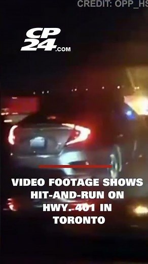 Video footage shows hit-and-run on Hwy. 401 in Toronto