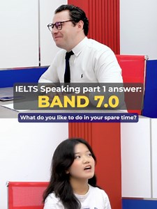 IELTS Speaking Part 1 Answer: Band 7.0 Example