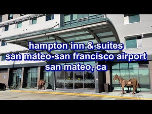 hampton inn & suites san mateo-san francisco airport in san mateo, ca