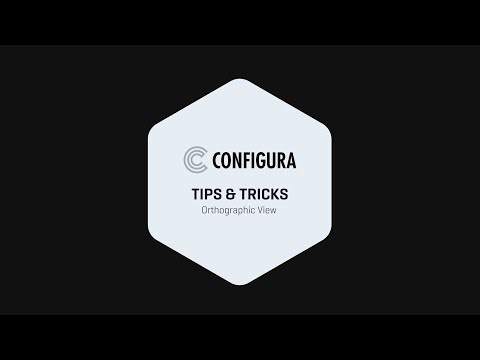 Orthographic View | Tips & Tricks