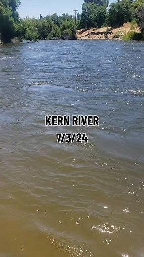 Exploring the Beauty of Kern River - 7/3/24