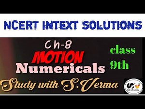 Motion numericals class 9th || Science class 9 chapter 8 numericals