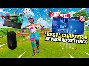 The *BEST* Keyboard & Mouse Settings for INSANE AIM + FAST EDITS Fortnite Chapter 6 🎯 (PC/XBOX/PS5)