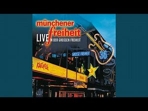 Wenn das so einfach ist... (Münchener Freiheit live in der Großen Freiheit)