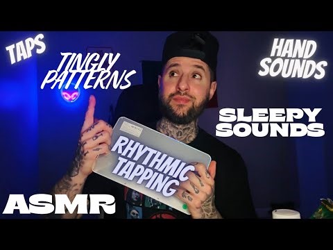 Rhythmic Pattern ASMR With Tapping, Hand Sounds Etc