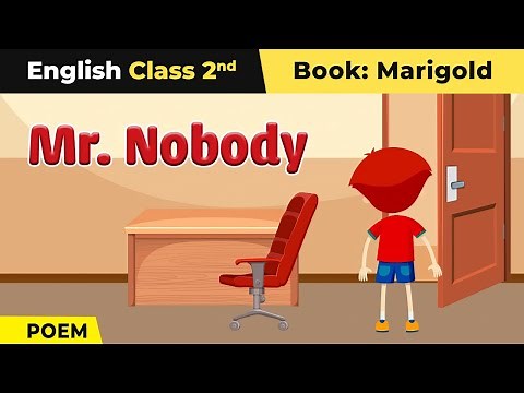 Class 2 English Unit 6 | Mr. Nobody (Poem) - Explanation & Exercise | Marigold Book