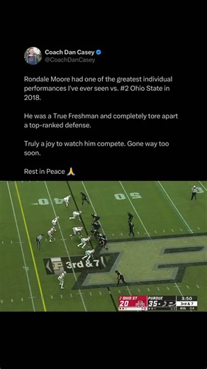 Rondale Moore had one of the greatest individual performances I’ve ever seen vs. #2 Ohio State in 2018. He was a True Freshman and completely tore apart a top-ranked defense. Truly a joy to watch him compete. Gone way too soon. Rest in Peace 🙏 | Coach Dan Casey