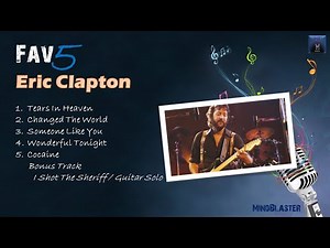 Eric Clapton Fav5 Hits