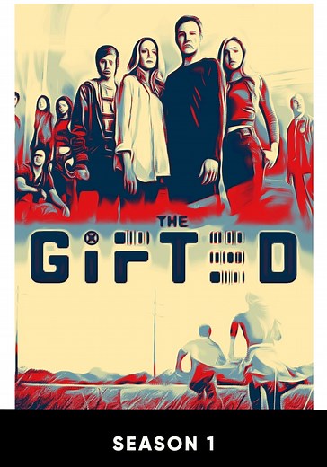 The Gifted Season 1 - watch full episodes streaming online