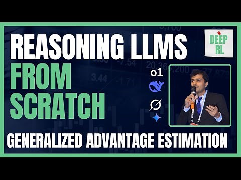 Lecture 15 Generalized Advantage Estimation|Reinforcement Learning Phase|Reasoning LLMs from Scratch