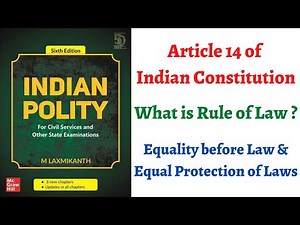 (V19) (Article 14, Equality before Law and Equal Protection of Laws) Indian Polity