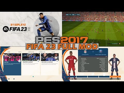 PES 2017 | NEW FIFA 23 FULL MOD PACK | MENU, GRAPHIC, PITCH, MENU