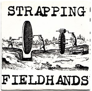 Strapping Fieldhands - Future Pastoral
