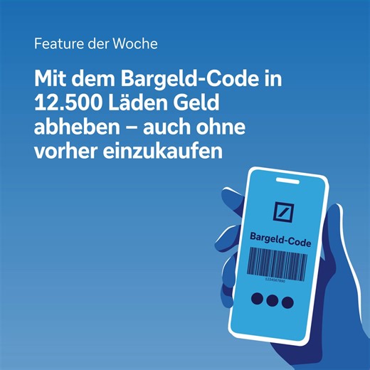 Keine Umwege mehr fürs Geldabheben und -einzahlen: Mit unserem neuen Service Bargeld-Code kannst du beides ab Ende August an den Kassen von 12.500 Läden deutschlandweit – und das ohne Mindesteinkaufswert. Einfach den Bargeld-Code in der Deutschen Bank App erzeugen und vorzeigen – fertig. 📲 😎 | Deutsche Bank AG