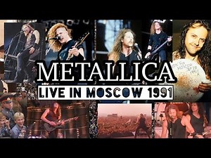 Metallica - Live In Moscow 1991 / 1.6 Million Crowd