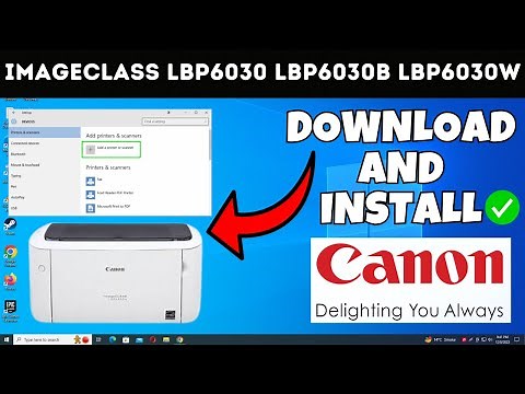 How To Download & Install Canon imageCLASS LBP6030 LBP6030B LBP6030w Printer Driver in Windows 10/11