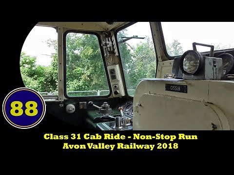 Class 31 Cab Ride - Non-Stop Run - Avon Valley Railway - 02/06/2018