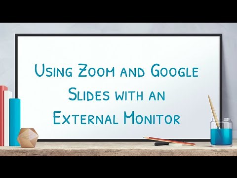 Using an External Monitor with Zoom