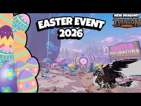 Complete Guide to EASTER EVENT 2026 in Dragon Adventures Roblox