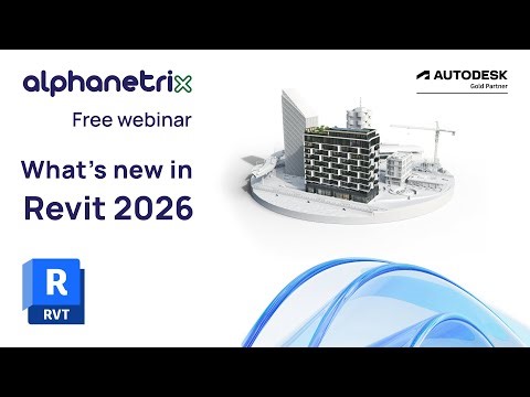 What's New in Revit 2026