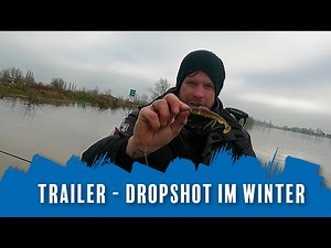 TRAILER - Dropshot Angeln im Winter - So angelt Jan mit dem Dropshot Rig auf Zander #21