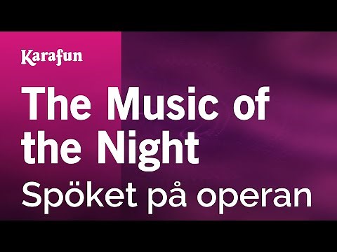 The Music of the Night - The Phantom of the Opera (musical) | Karaoke Version | KaraFun