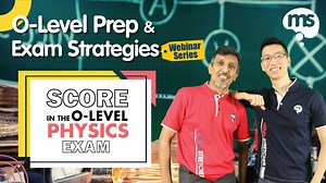 4.3K views · 12 reactions | [24 Jul (Sat), 7.30 – 9.30 pm] Score A1 in the O-Level Physics Exams! In this Edu-Webinar, our MS Lead Physics Teacher will share his insights on key focus areas for Physics & how to tackle the different question types. Don't miss it and the other Edu-Webinars in our O-Level Exam Webinar series! Enrol now! https://mindstretcher.shop/3qYWyI6 | Mind Stretcher | Facebook
