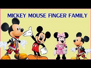 Mickey Mouse Finger Family Rhymes || Nursery Rhymes For Kids