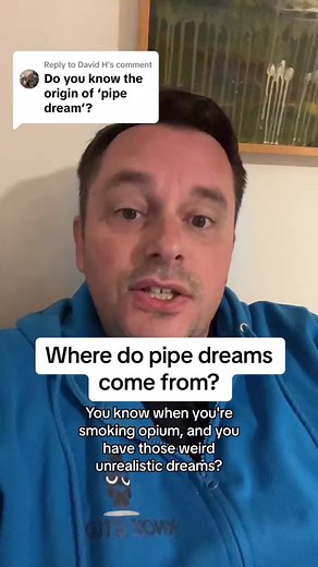 6.2K views · 223 reactions | Origin of pipe dream. #english #words #etymology | Knox Study | Facebook
