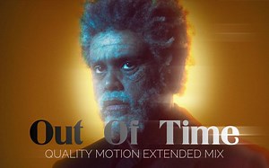 The Weeknd的《Out of Time》超级扩展混音