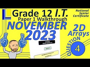 Information Technology | Grade 12 | Paper 1 November 2023 | Question 4 - 2D Arrays