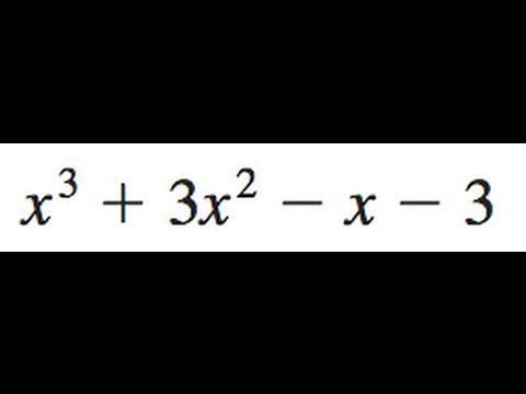 Factor x^3 + 3x^2 - x - 3