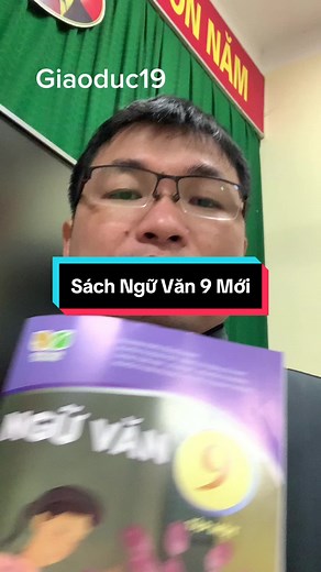 Khám Phá Sách Ngữ Văn 9 Mới Tập 1