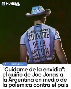 🇦🇷🔥 "CUIDAME DE LA ENVIDIA": EL GUIÑO DE JOE JONAS A LA ARGENTINA EN MEDIO DE LA POLÉMICA